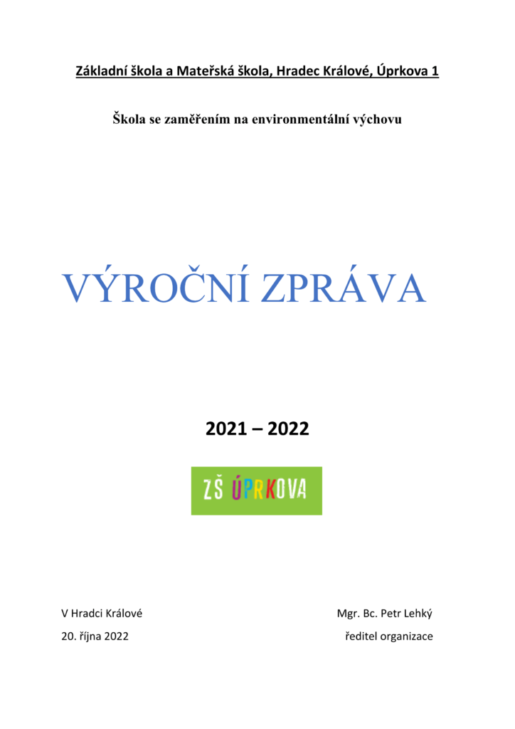 Výroční zpráva ZŠ Úprkova 2021-2022